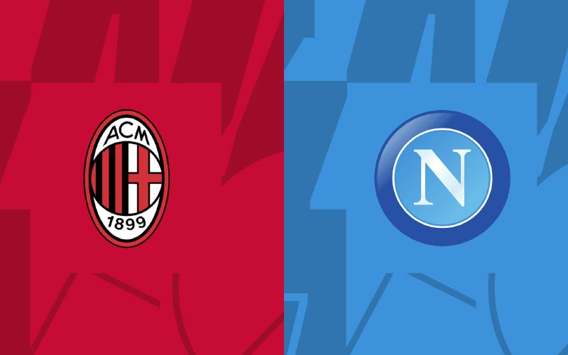 Soi kèo AC Milan vs Napoli